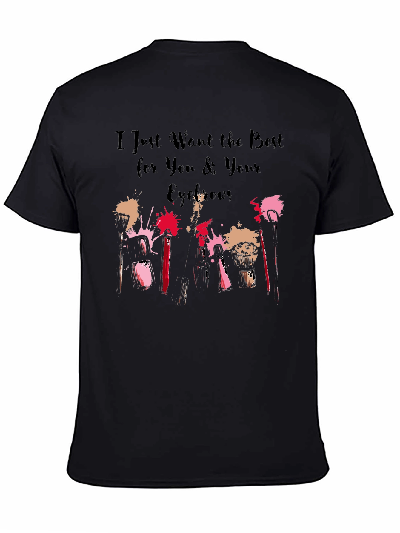 Eyebrow Obsessed T-Shirt