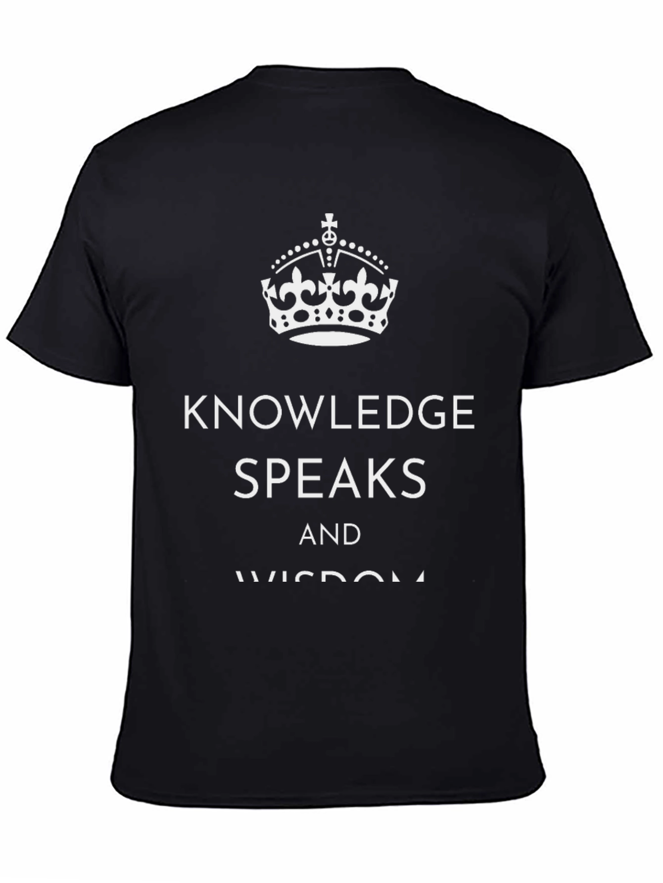 Knowledge Speaks Wisdom Listens T-Shirt