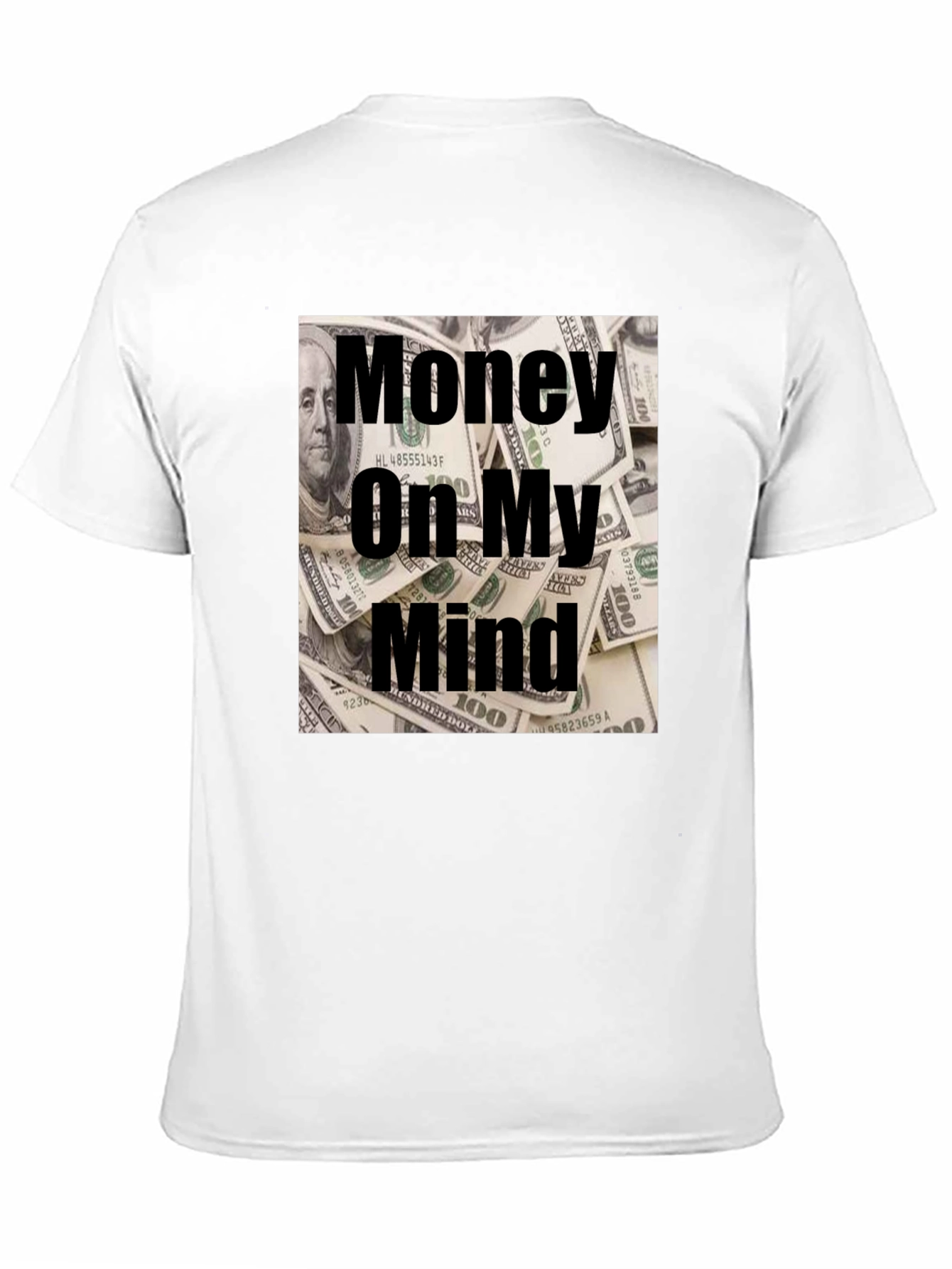 Money On My Mind Graphic T-Shirt