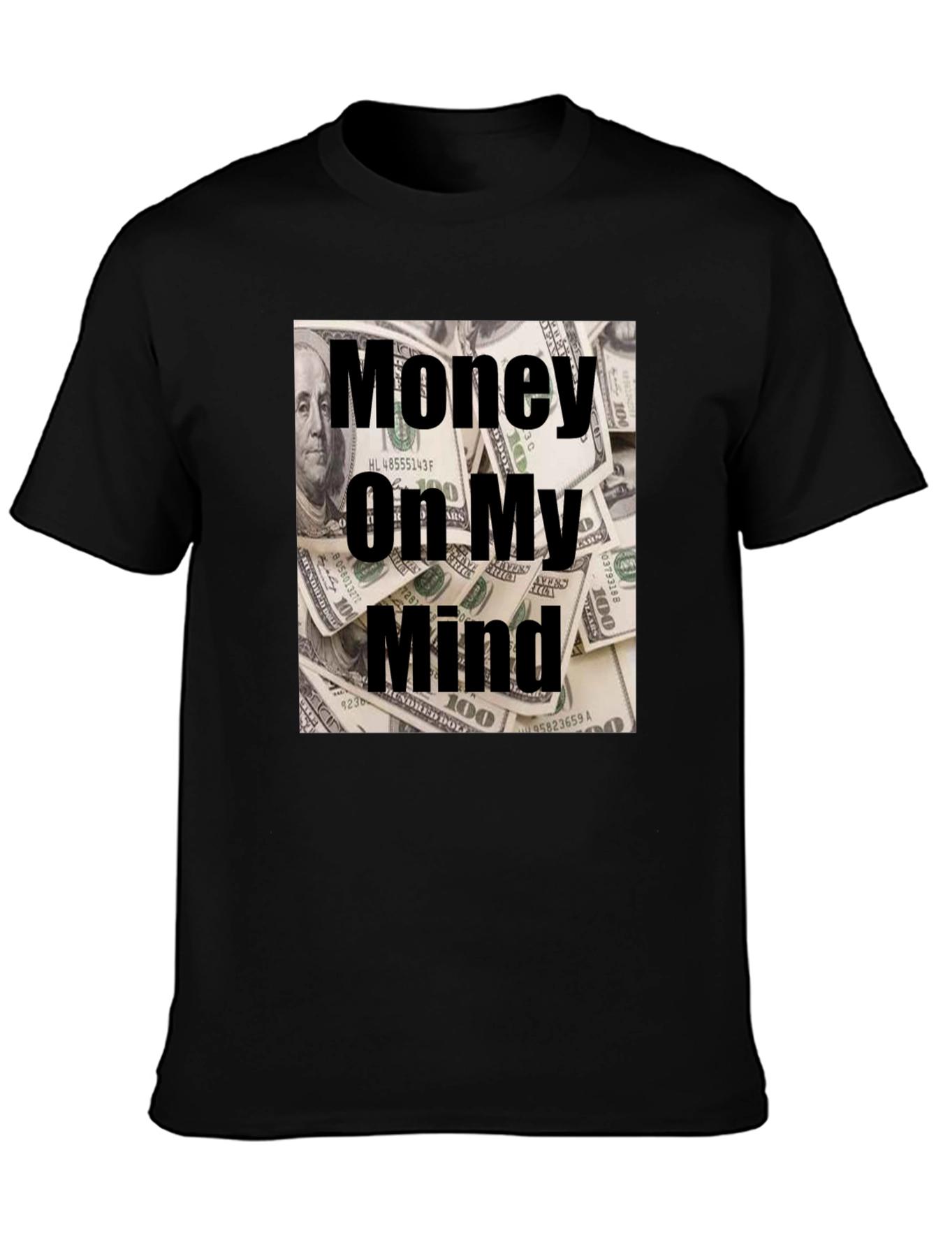 Money On My Mind Graphic T-Shirt