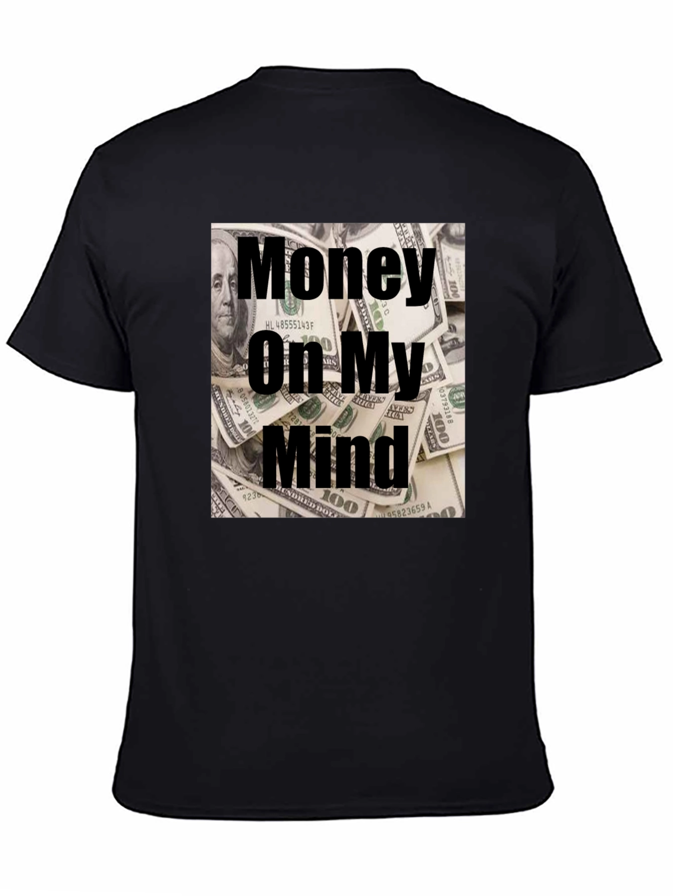 Money On My Mind Graphic T-Shirt