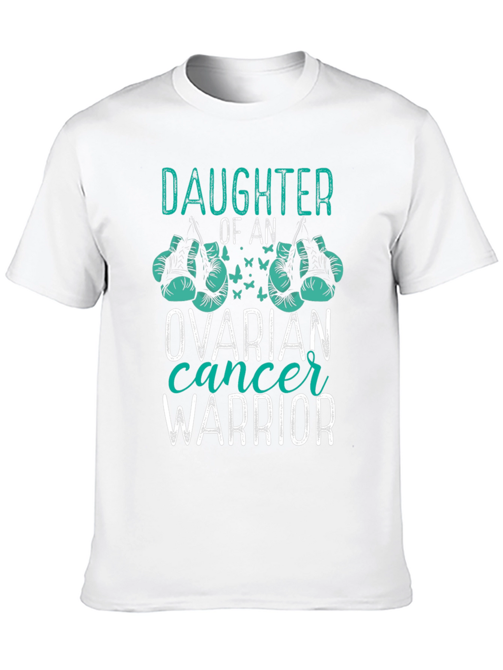 Ovarian Cancer Warrior Daughter T-Shirt