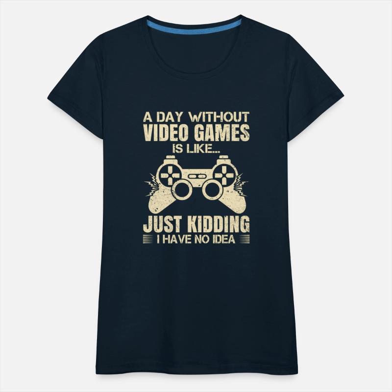 A Day Without Video Games Video Gamer Wo