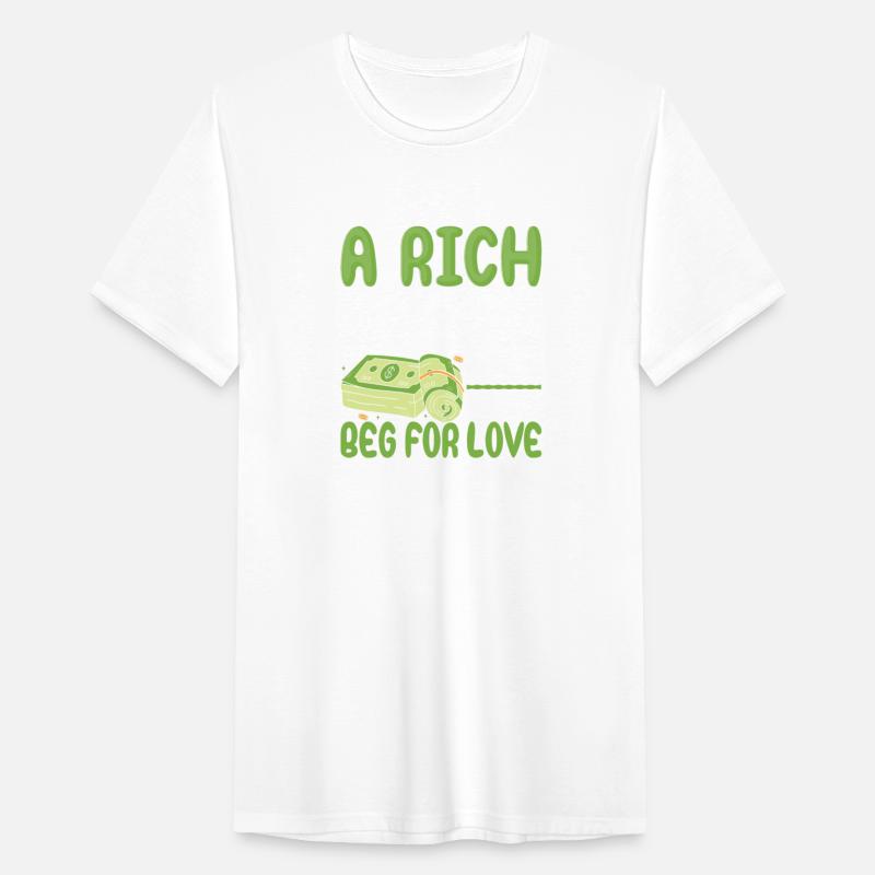 A Rich Person Doesn't Have To Beg For Love