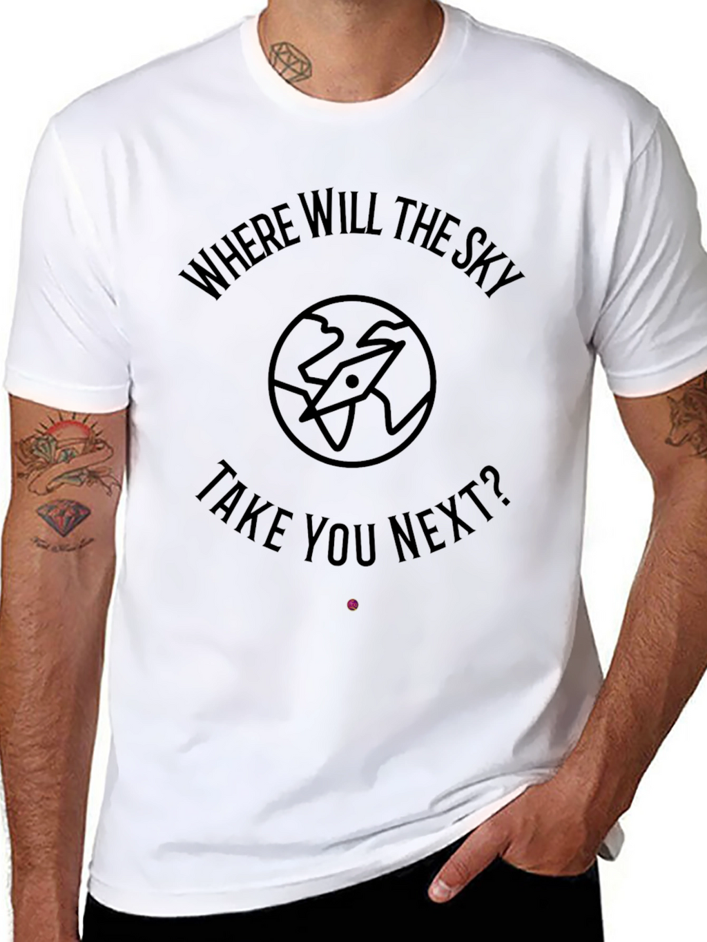 Where Will The Sky Take You Next? Black T-Shirt
