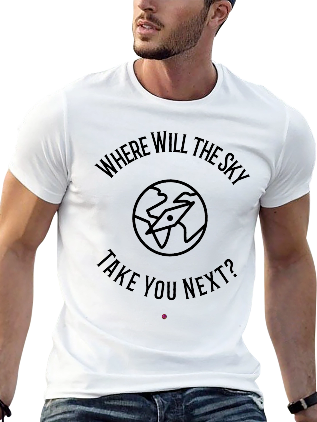 Where Will The Sky Take You Next? Black T-Shirt