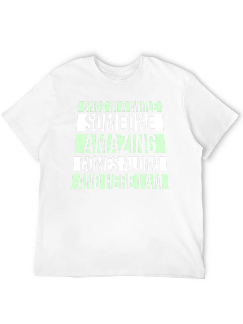 Amazing Comes Along Black T-Shirt