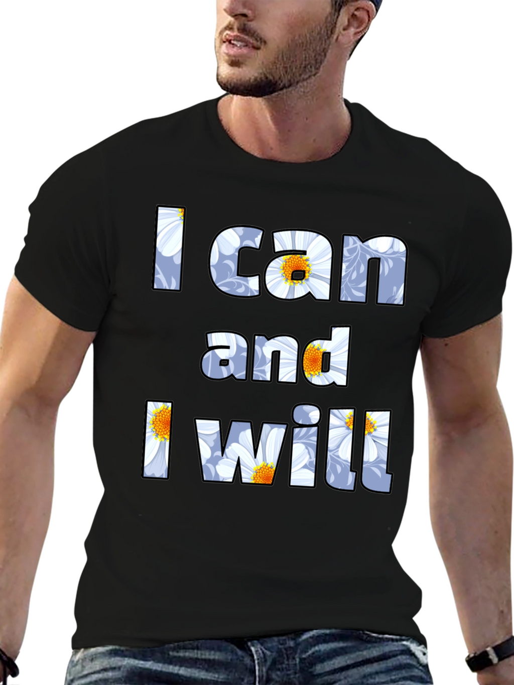 I Can and I Will Floral Graphic T-Shirt