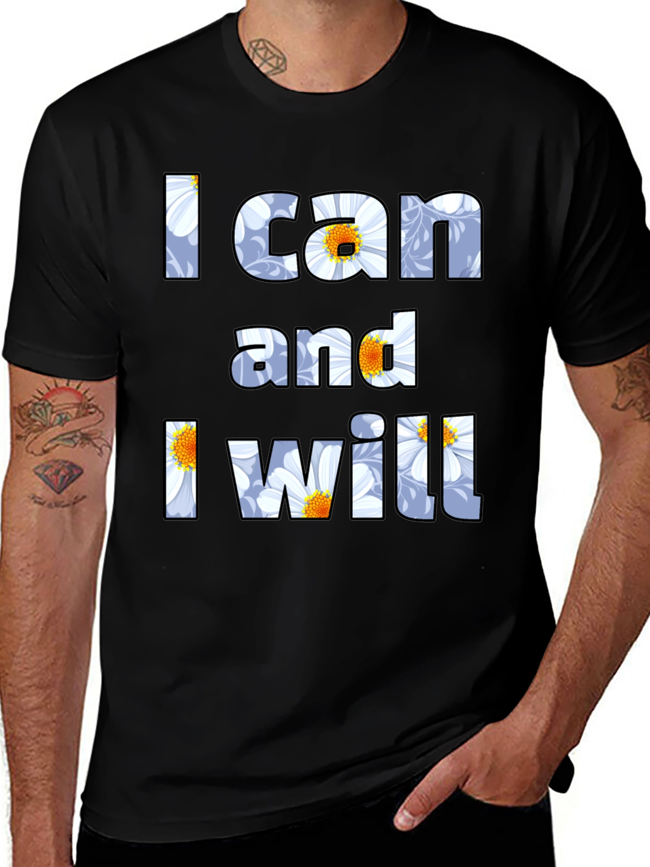 I Can and I Will Floral Graphic T-Shirt