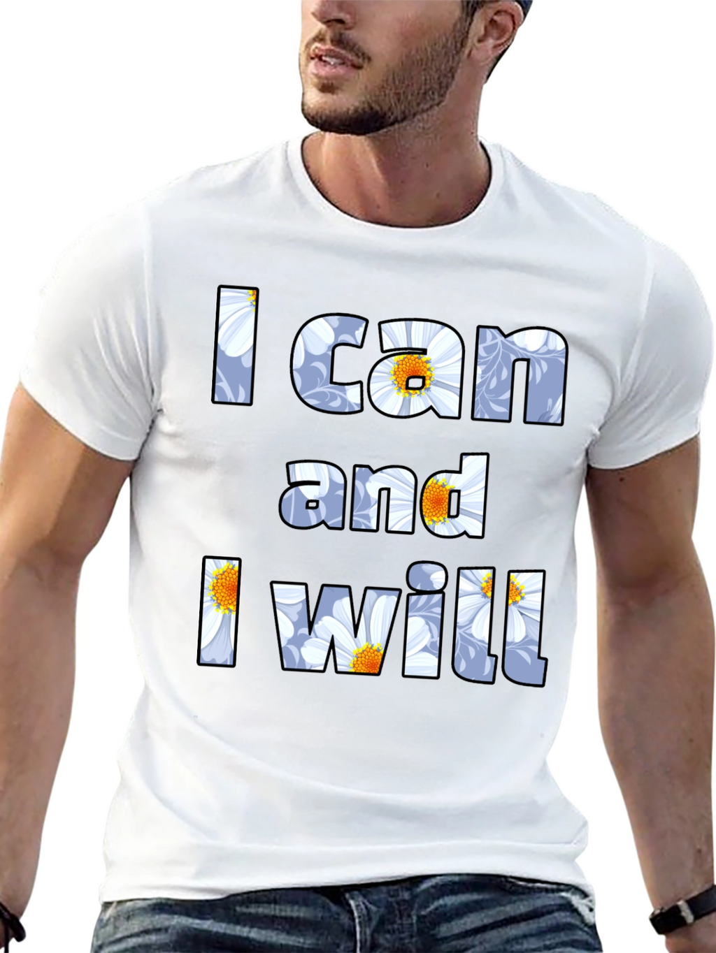 I Can and I Will Floral Graphic T-Shirt