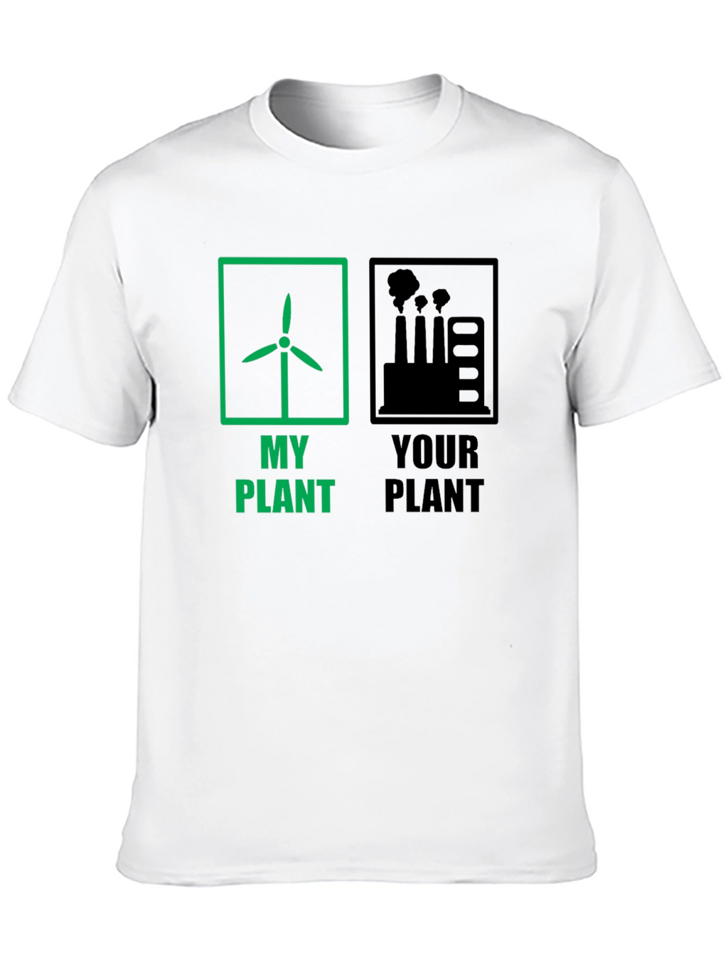 Eco-Friendly T-Shirt: My Plant vs. Your Plant