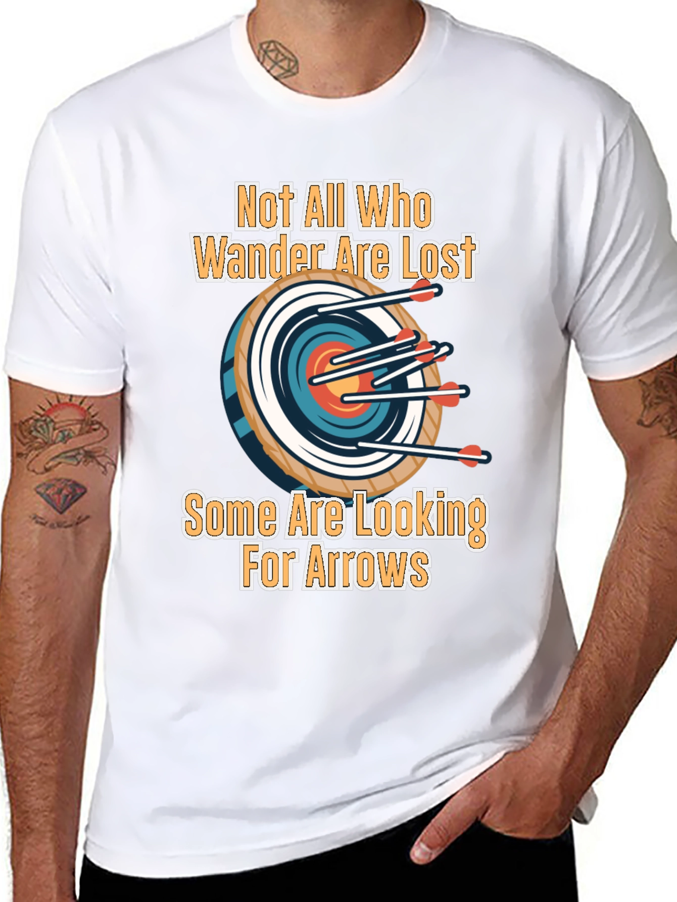 Archery T-Shirt: Not All Who Wander Are Lost