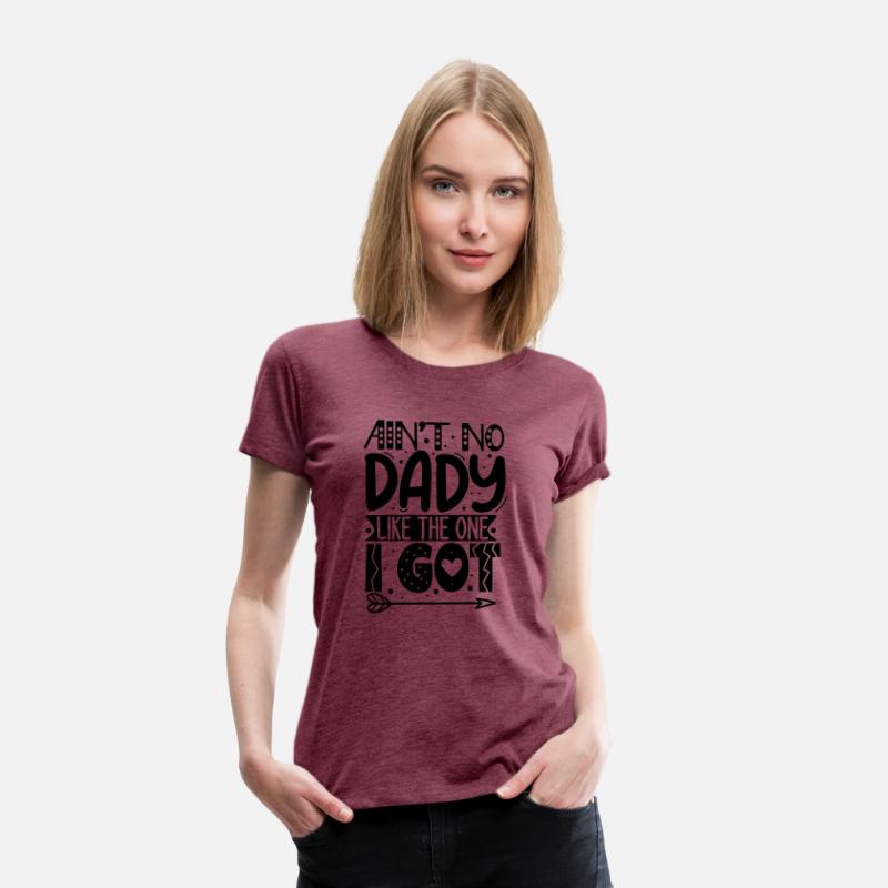 Ain t no dady like the one I got
