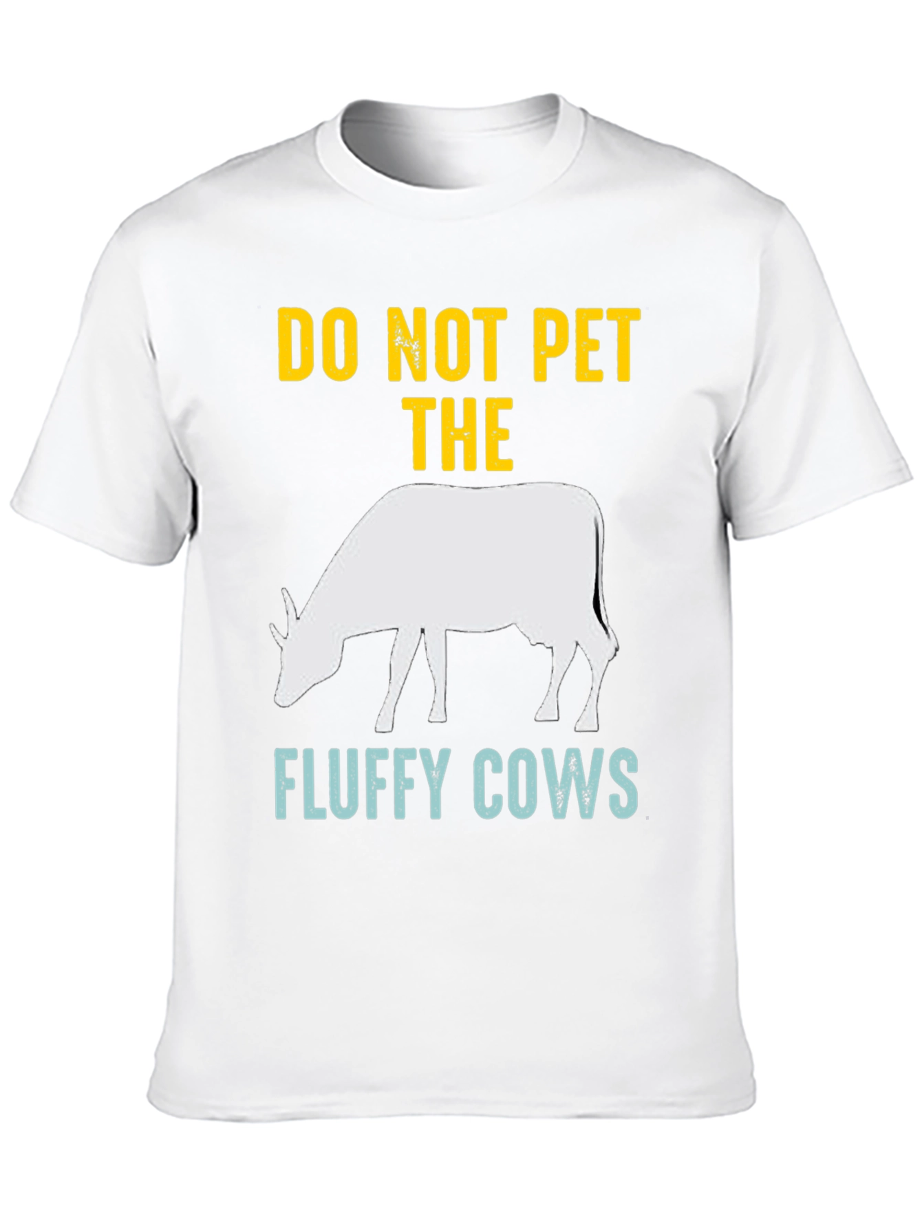 Do Not Pet The Fluffy Cows Graphic Tee