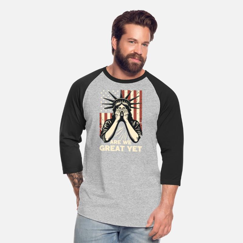 Are We Great Yet Statue of Liberty Trump America