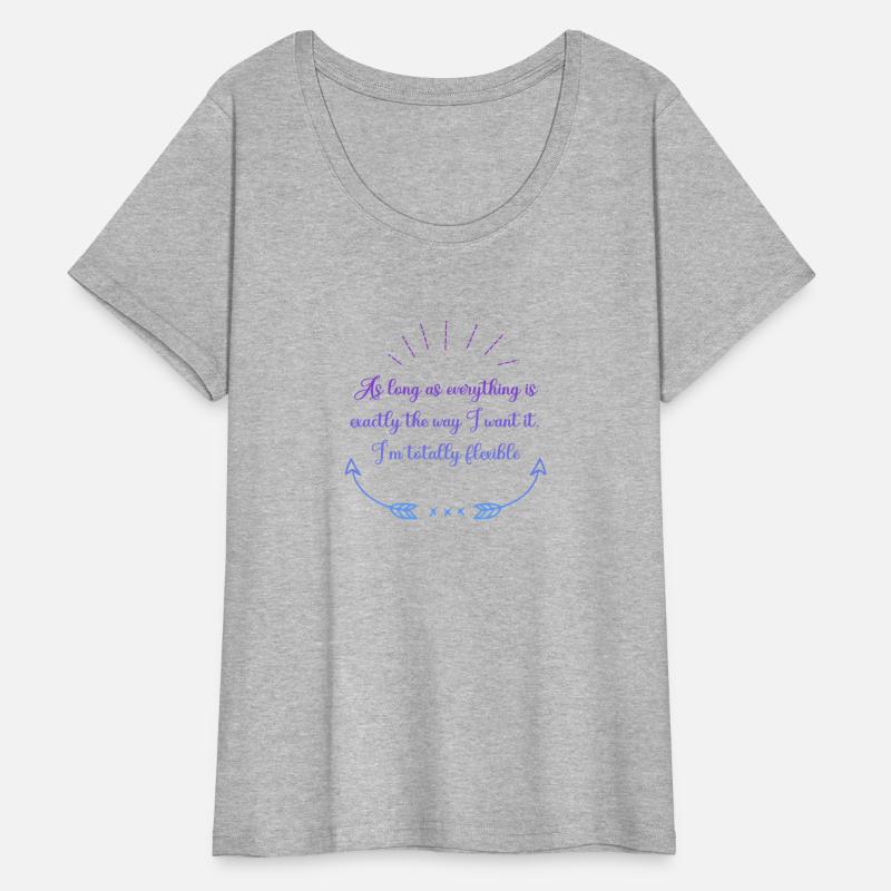 As Long As Everything Is Exactly The Way I Want It