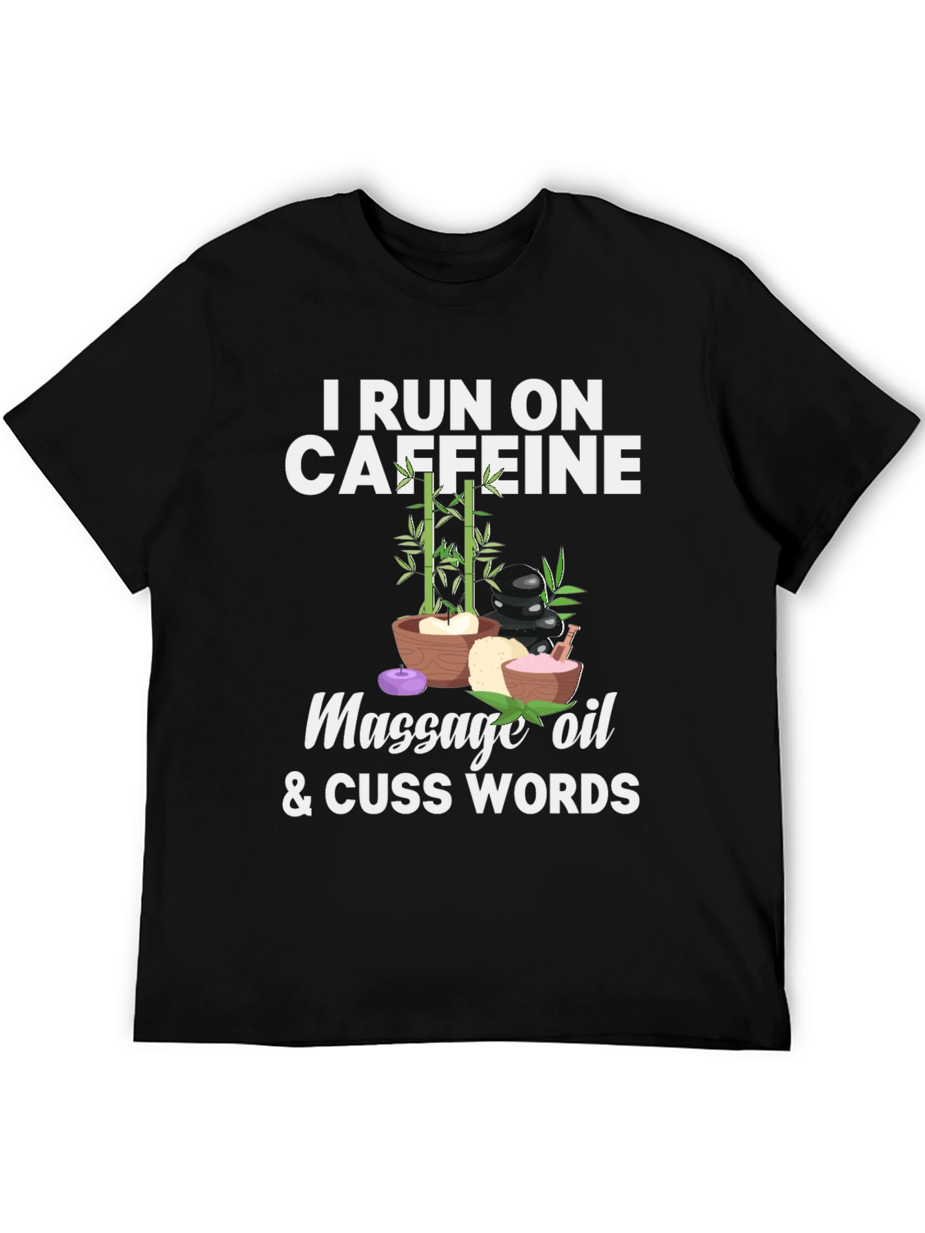 Caffeine Massage Oil & Cuss Words Graphic Tee