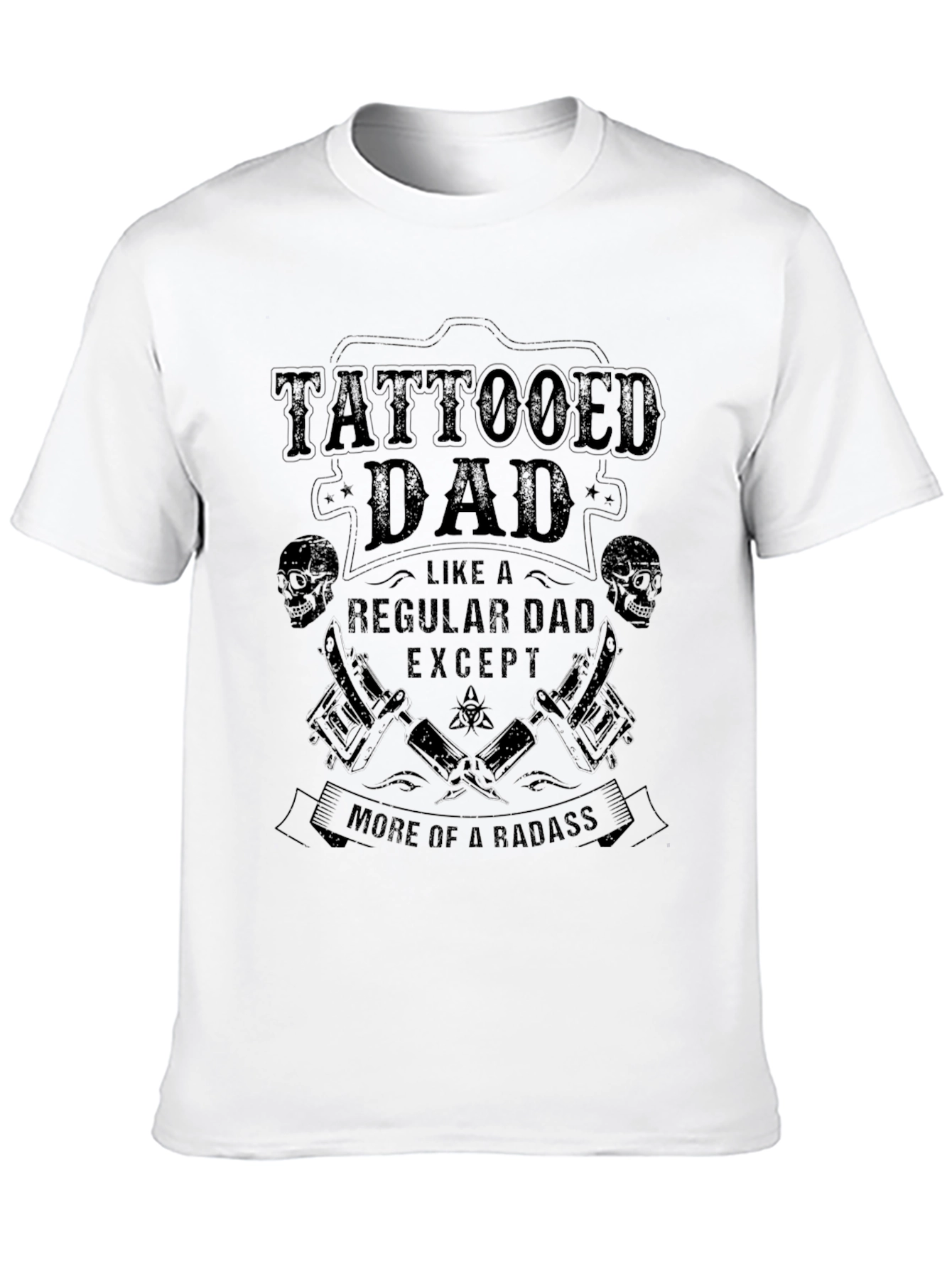 Tattooed Dad T-Shirt - Badass Fathers Day Gift