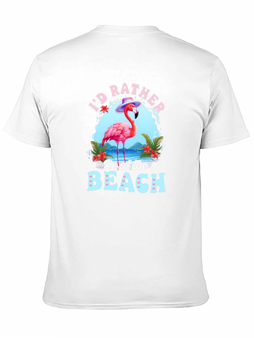 Id Rather Be at the Beach Flamingo Graphic T-Shirt