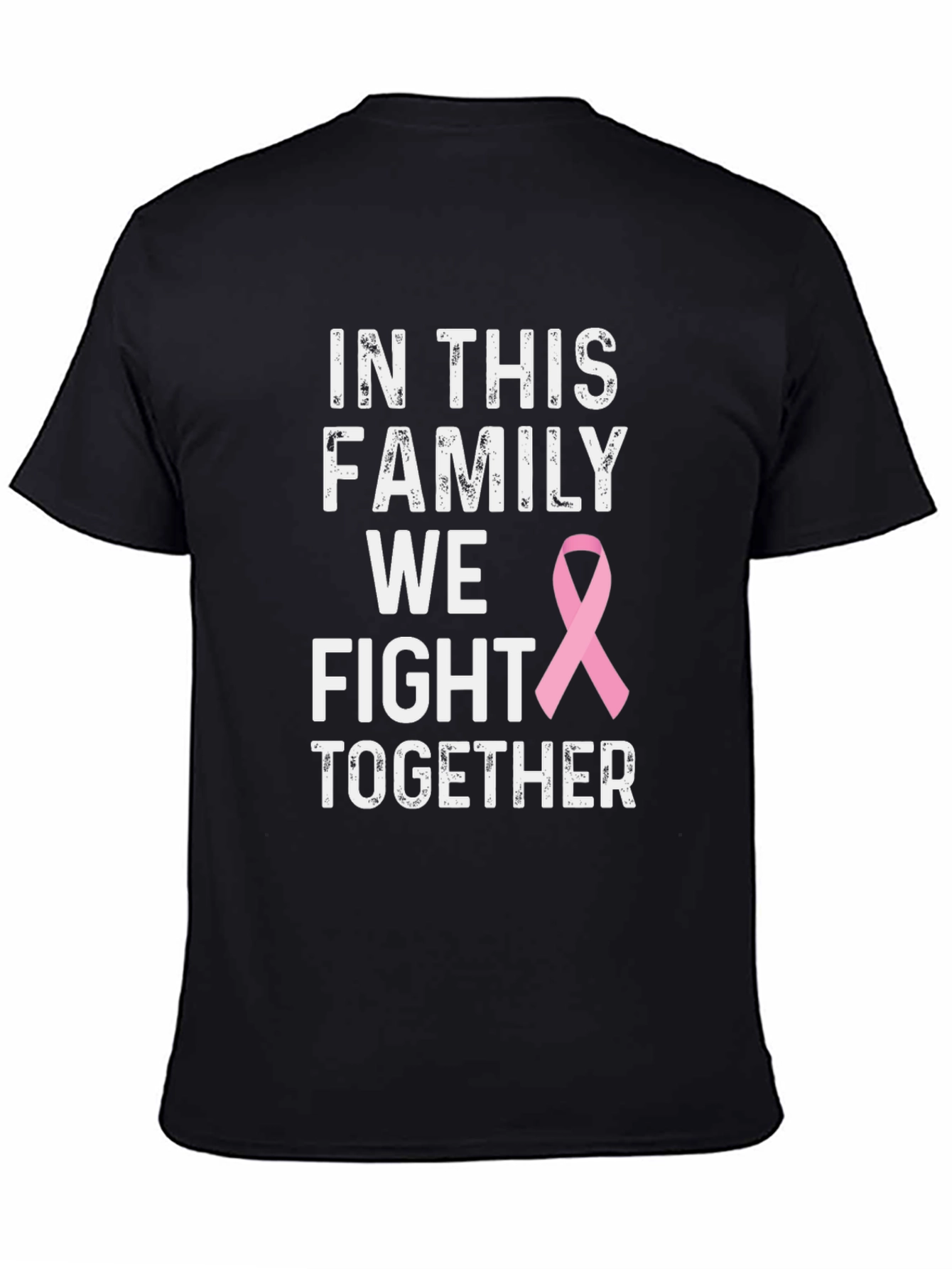 Breast Cancer Awareness T-Shirt In This Family We Fight Together