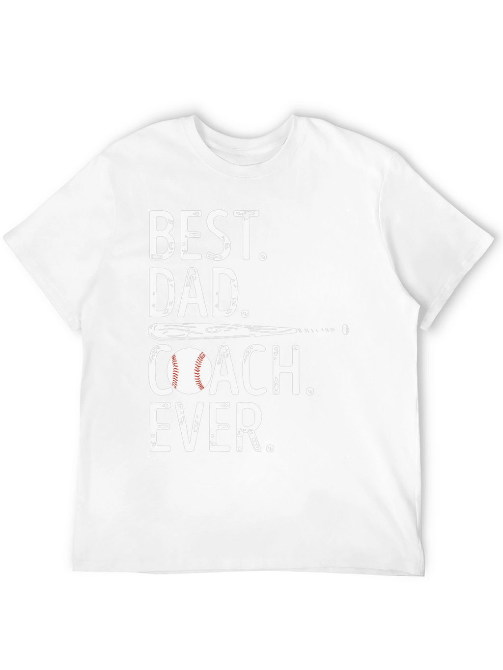 Best Dad Coach Ever T-Shirt Baseball Fathers Day Gift