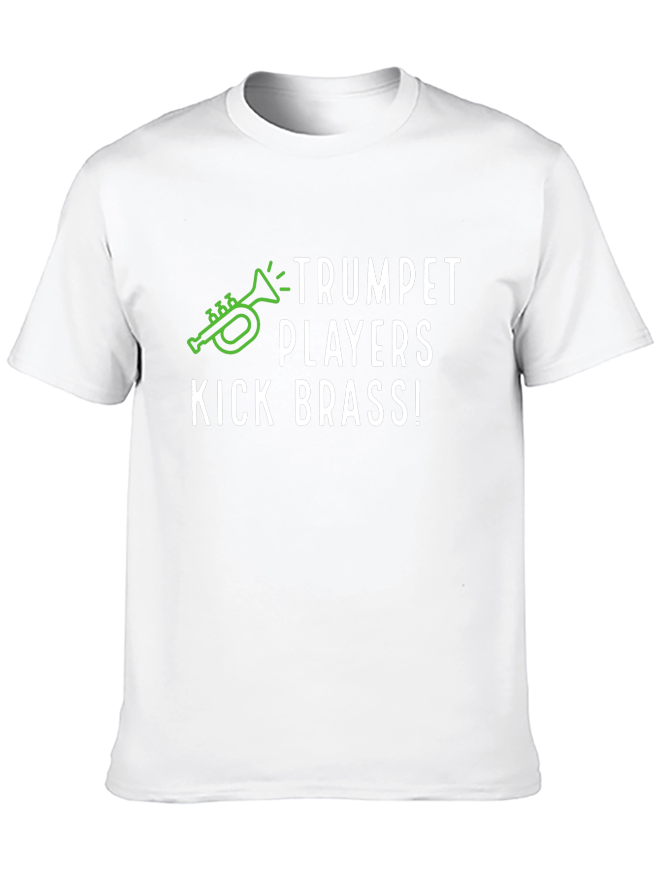 Trumpet Players Kick Brass! Graphic T-Shirt