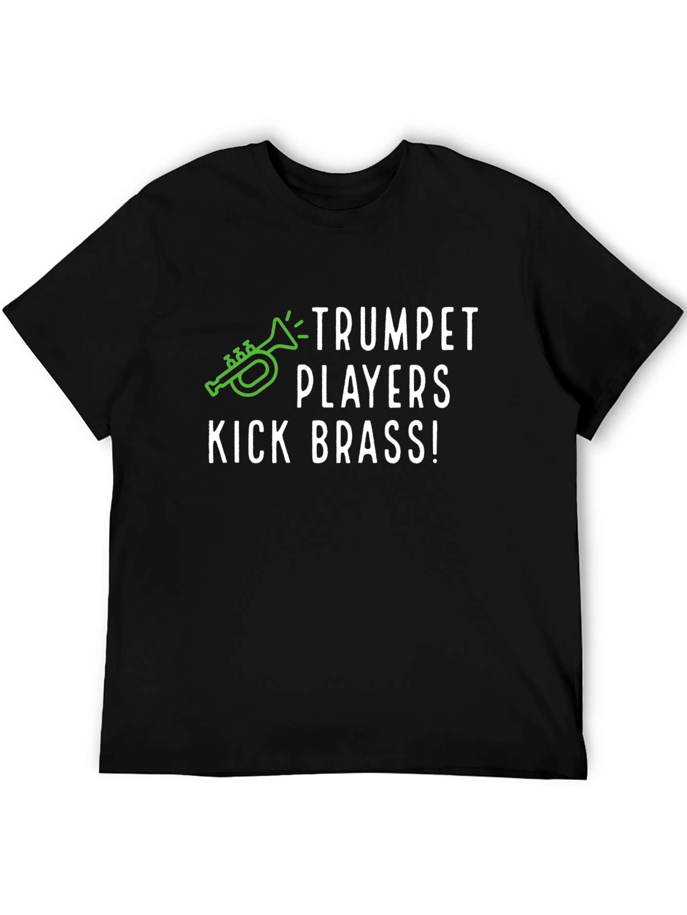 Trumpet Players Kick Brass! Graphic T-Shirt