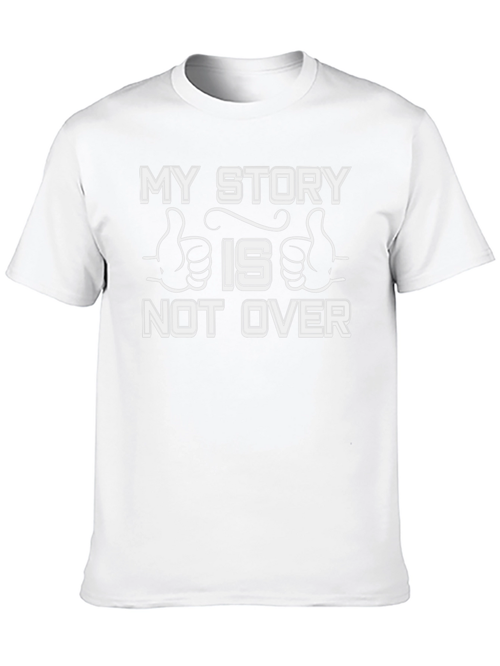 My Story Is Not Over Graphic Tee