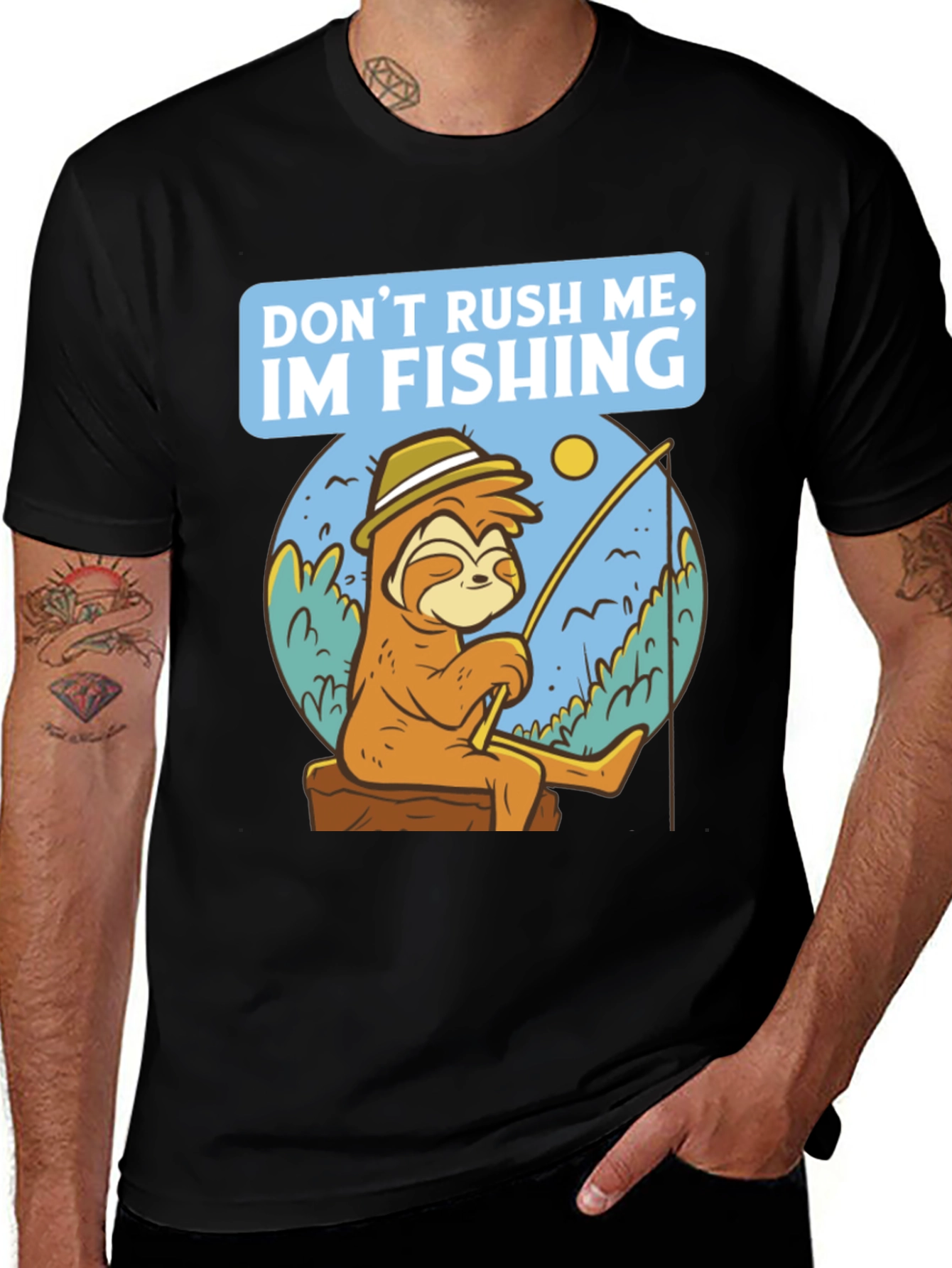 Funny Sloth Fishing T-Shirt - Dont Rush Me!