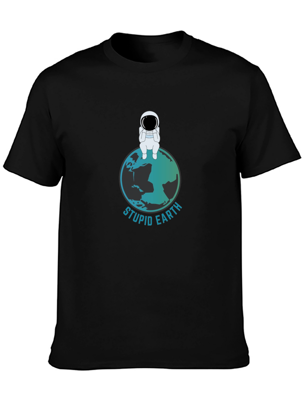 Stupid Earth T-Shirt - Astronaut Graphic Tee