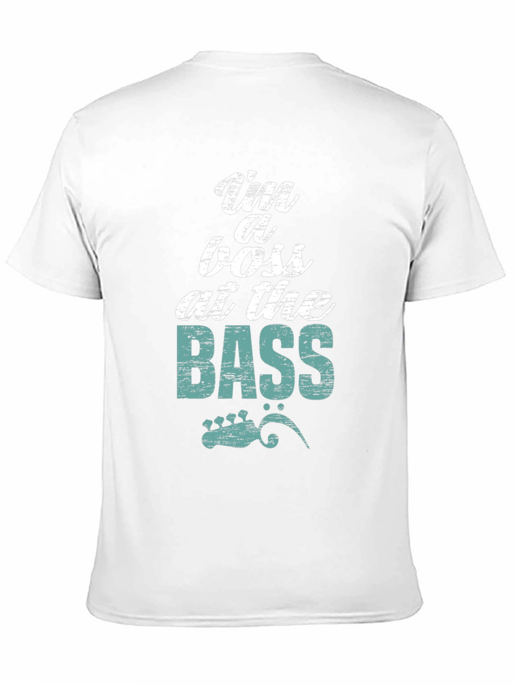 Im a Boss at the Bass Graphic T-Shirt