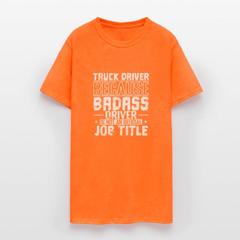 Badass Driver is not an official Job Title Truck