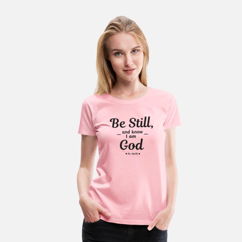 Be Still And Know That I Am God (Faith) Christian