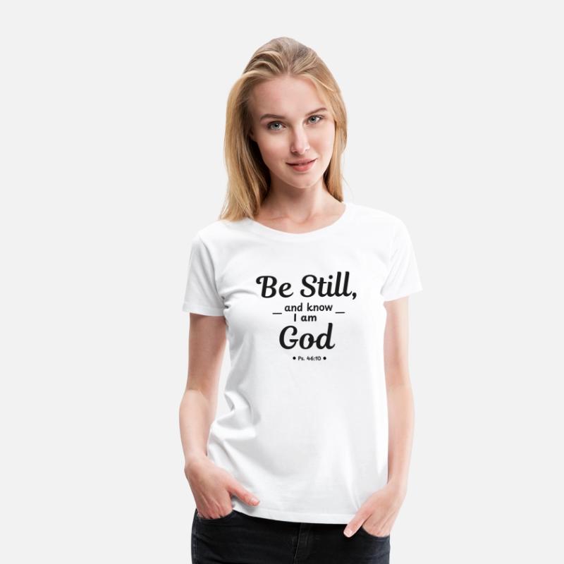 Be Still And Know That I Am God (Faith) Christian