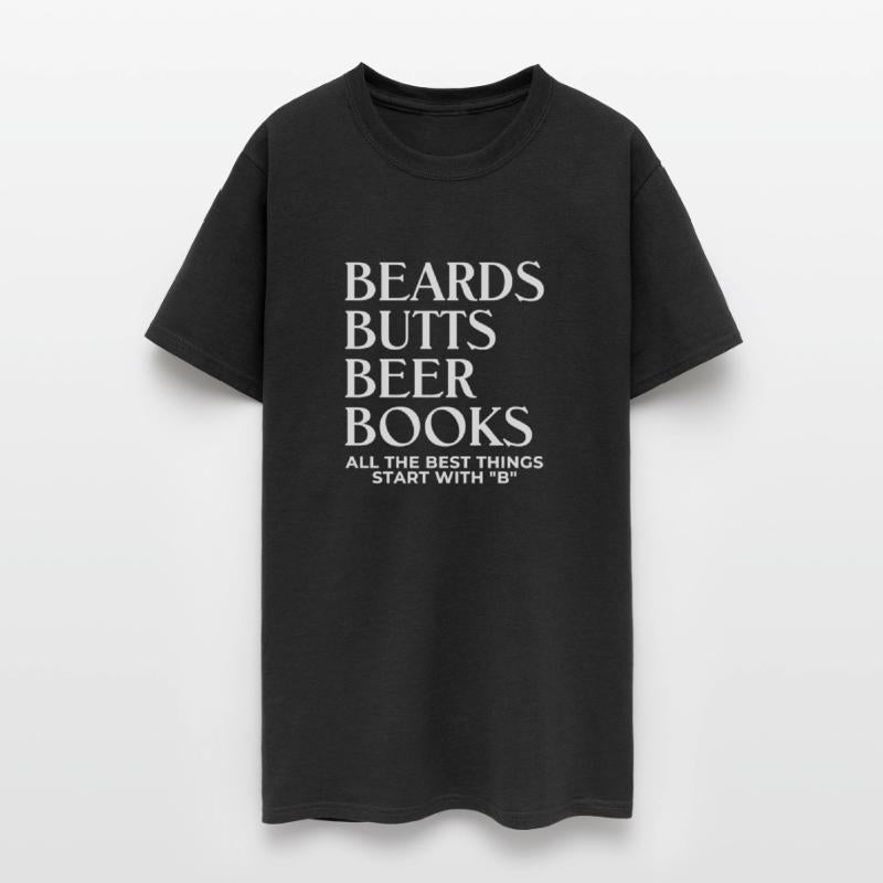Beards Butts Beer Books All The Best Things Start