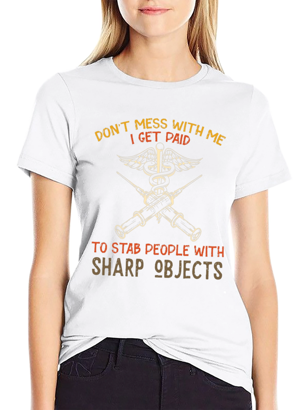 Dont Mess With Me T-Shirt