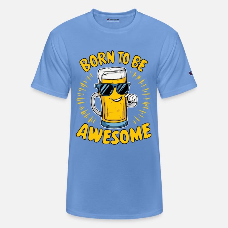 Beer Saying Born to be Awesome