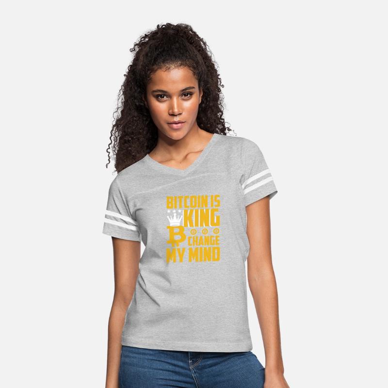 Bitcoin Is King Change My Mind Tshirt