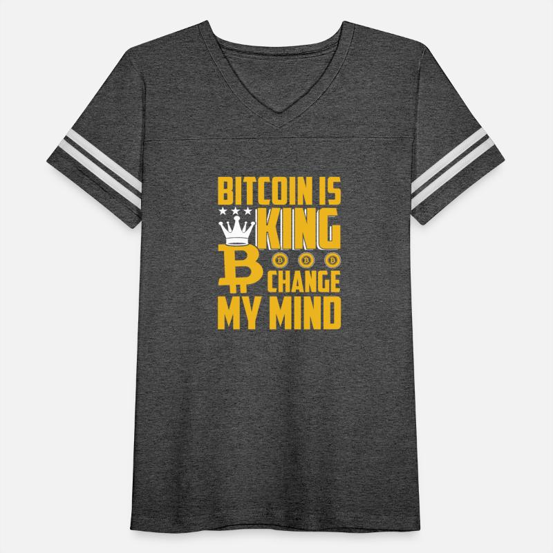 Bitcoin Is King Change My Mind Tshirt