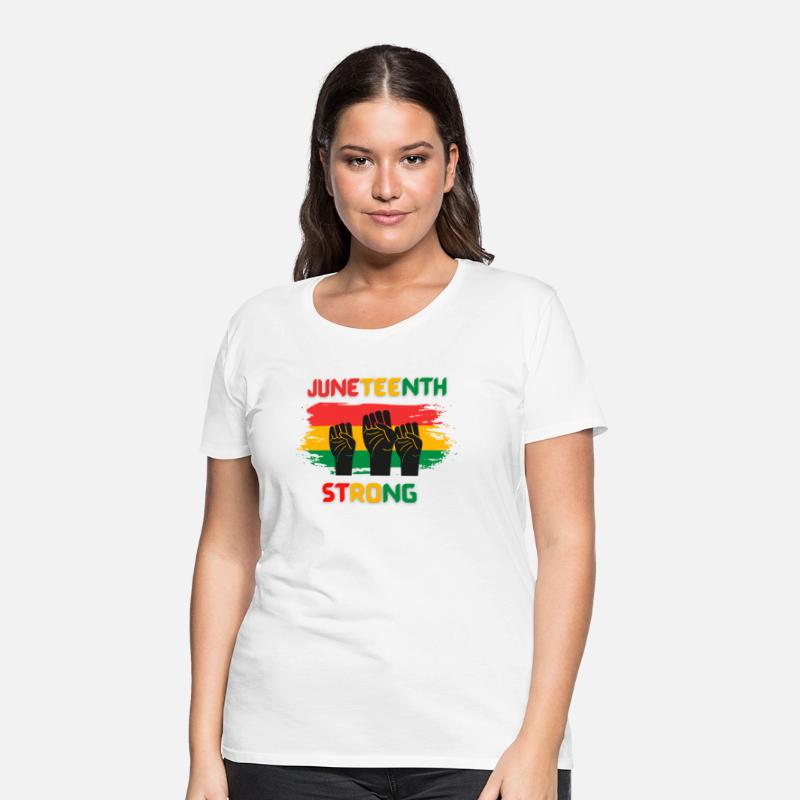 Black Freedom Juneteenth Strong