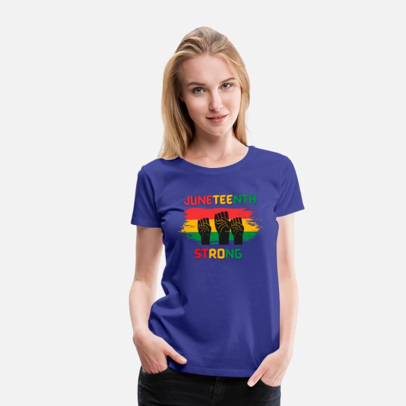 Black Freedom Juneteenth Strong