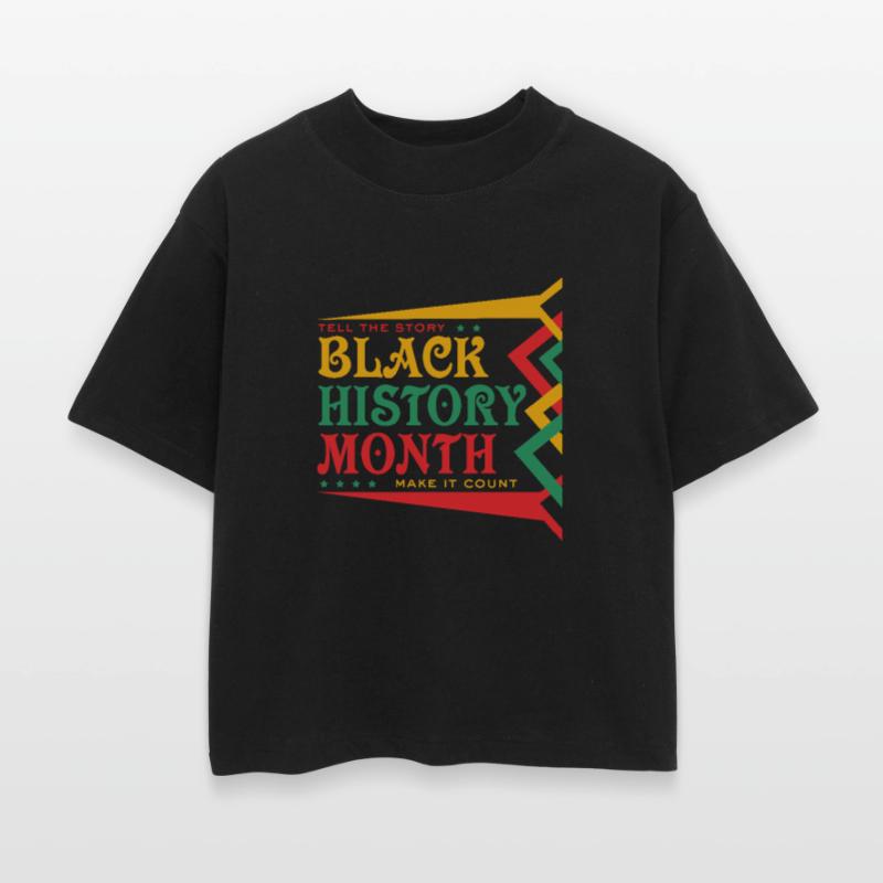 Black History Month Tell the Story Make it Count