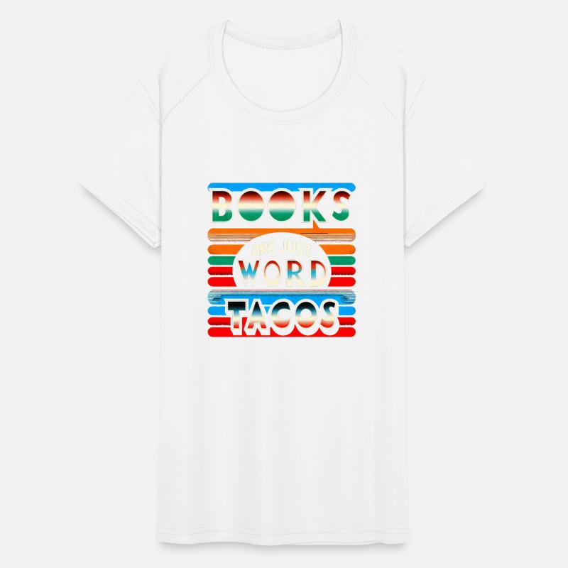 Books Are Just Word Tacos 16