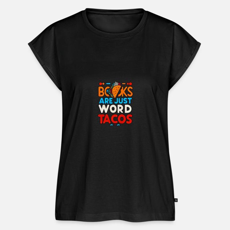 Books Are Just Word Tacos 17