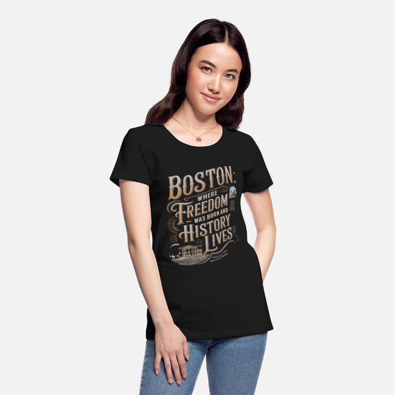Boston: Where Freedom Was Born and History Lives