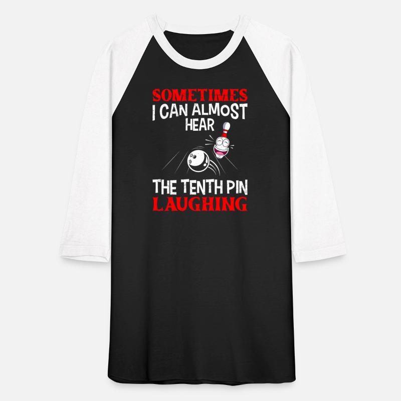 Bowler Funny The Tenth Pin Laughing