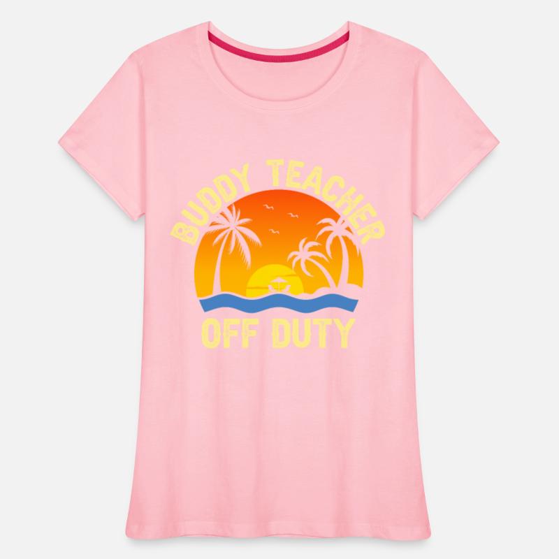 Buddy Teacher Off Duty Teacher Gifts Summer Gifts