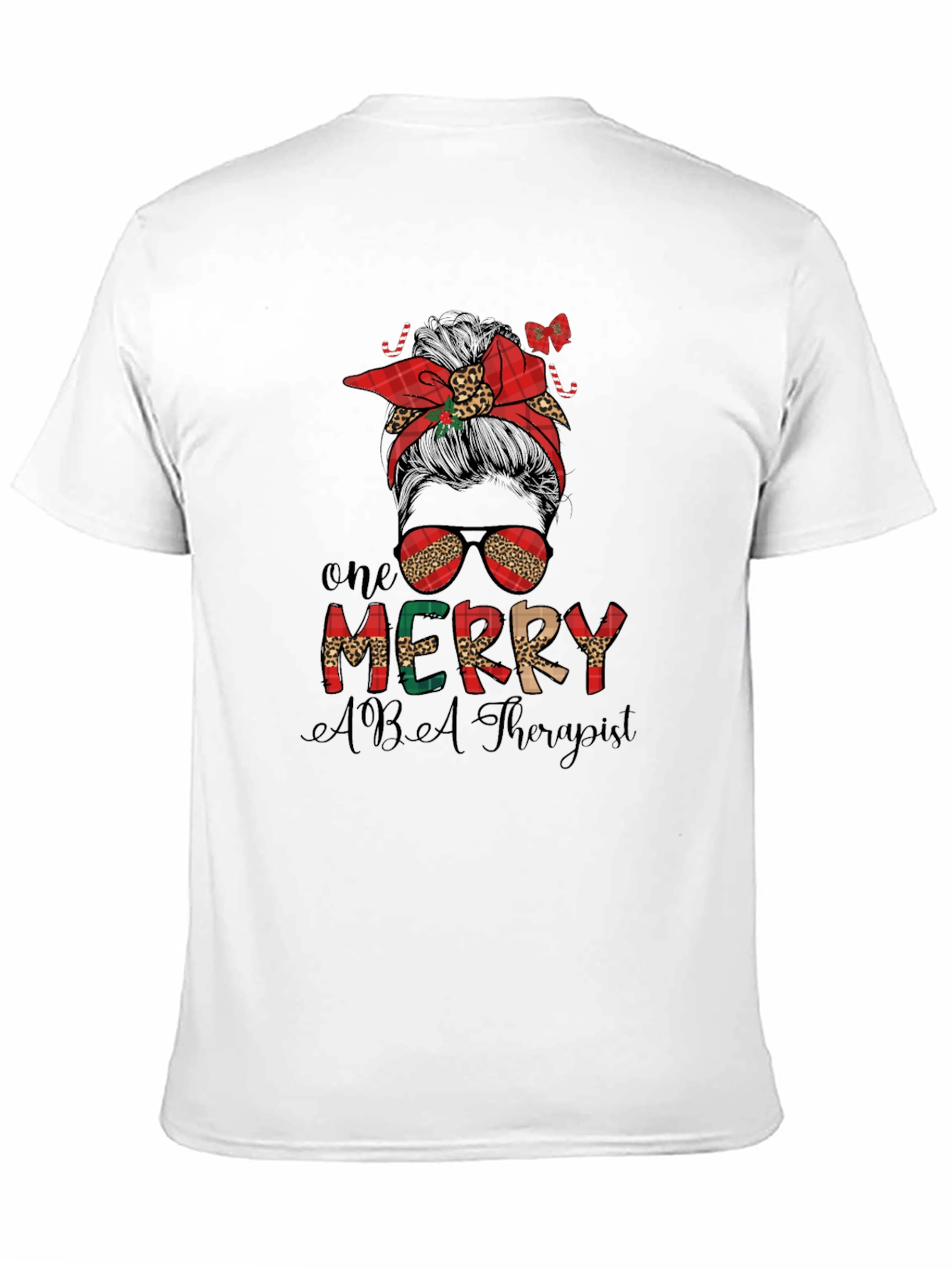 One Merry ABA Therapist Christmas Messy Bun T-Shirt