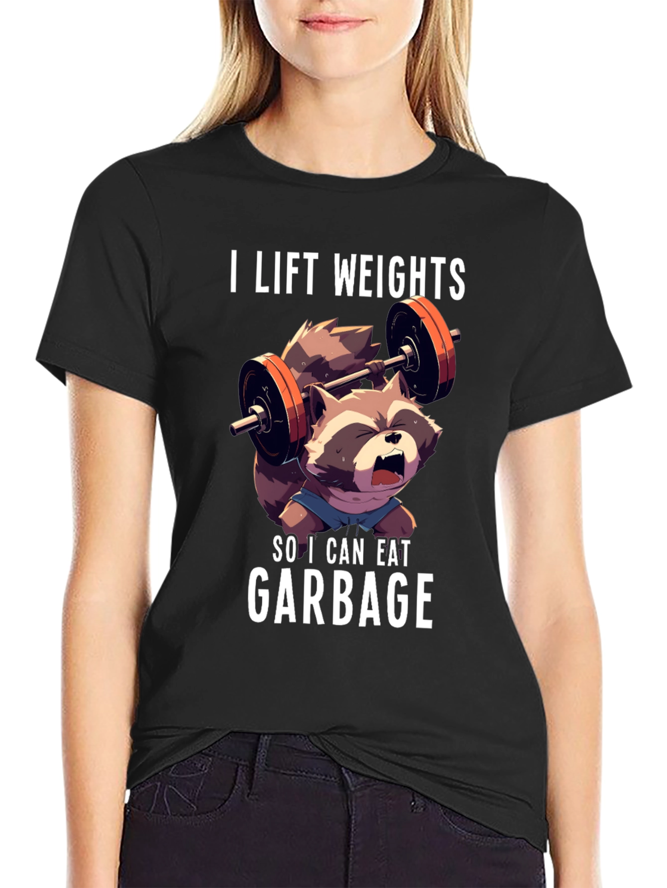I Lift Weights To Eat Garbage T-Shirt