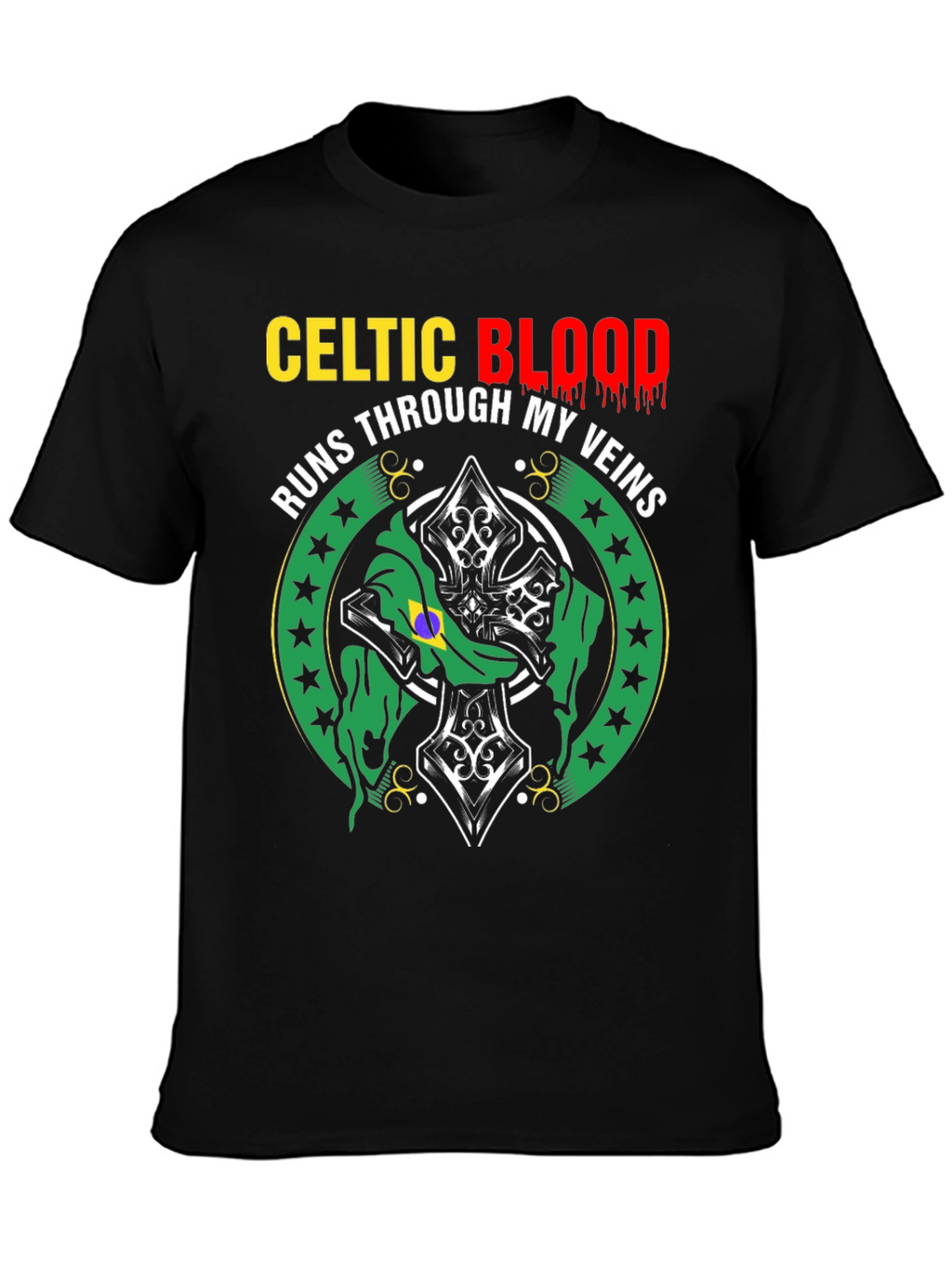 Celtic Blood T-Shirt - Runs Through My Veins Design
